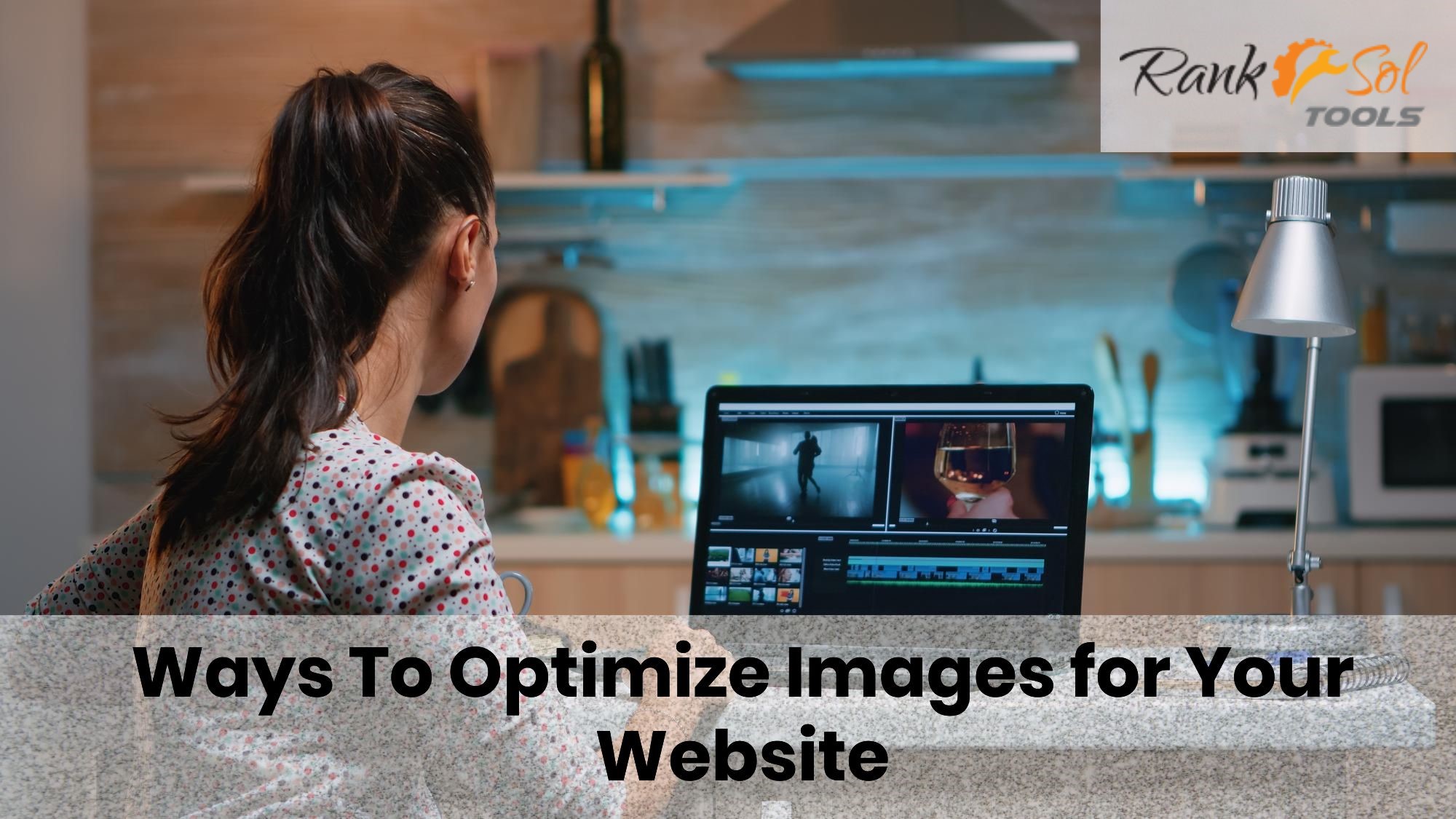 Ways To Optimize images For Your Website
